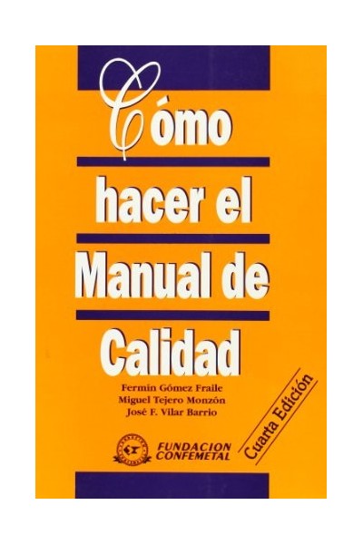 Cómo Hacer el Manual de Calidad